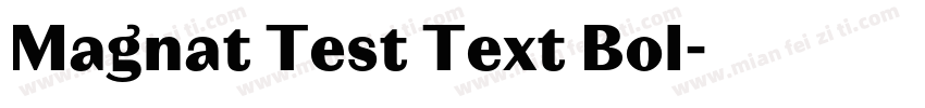 Magnat Test Text Bol字体转换